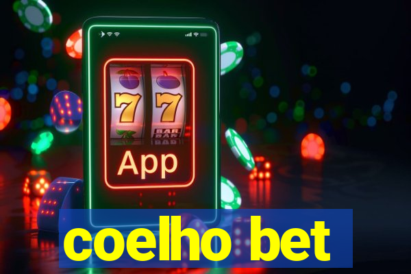 coelho bet